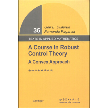 魯棒控製理論教程 [A Course in Robust Control Theory] pdf epub mobi 電子書 下載