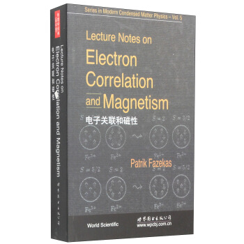電子關聯和磁性 [Lecture Notes on Electron Correlation and Magnetism] pdf epub mobi 電子書 下載