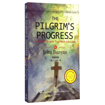 最經典英語文庫：天路曆程（英文版） [A Bedside Classic：The Pilgrim's Progress：From This World to That Which is to Come] pdf epub mobi 電子書 下載