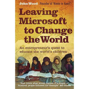 Leaving Microsoft to Change the World: An ... pdf epub mobi 電子書 下載