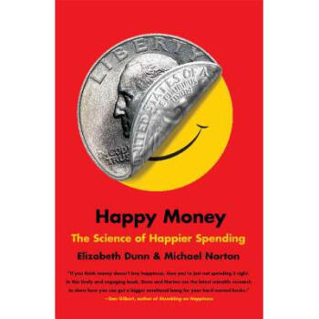 Happy Money: The Science of Happier Spending pdf epub mobi 電子書 下載