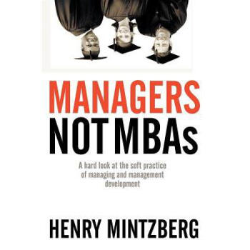 Managers Not MBAs: A Hard Look at the Soft... pdf epub mobi 电子书 下载