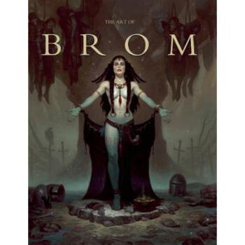 The Art of Brom pdf epub mobi 电子书 下载