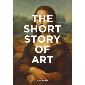 The Short Story of Art: A Pocket Guide to ... pdf epub mobi 电子书 下载