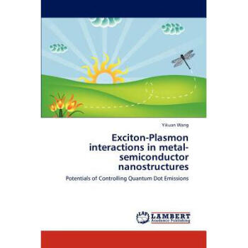 Exciton-Plasmon Interactions in Metal-Se... pdf epub mobi 电子书 下载
