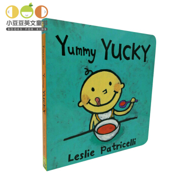 英文原版Yummy Yucky 美味的，难吃的 培养宝宝行为习惯 纸板书[2~5岁] pdf epub mobi 电子书 下载