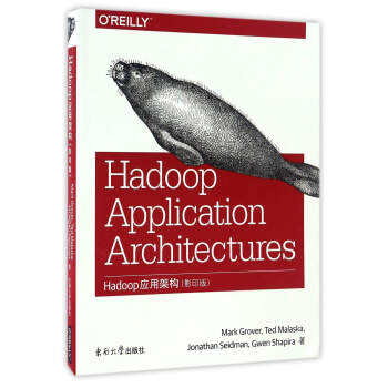 Hadoop应用架构（影印版 英文版） [Hadoop Application Architectures] pdf epub mobi 电子书 下载
