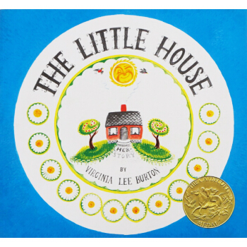 英文原版绘本 The Little House 小房子 汪培珽第五阶段 凯迪克金奖 pdf epub mobi 电子书 下载