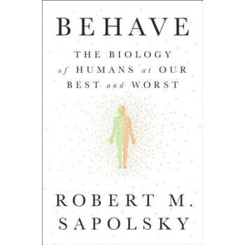 Behave: The Biology of Humans at Our Best ... pdf epub mobi 電子書 下載