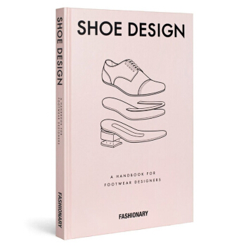 Fashionary Shoe Design 鞋類設計師手冊 鞋子百科全書 時裝工具書籍 pdf epub mobi 電子書 下載