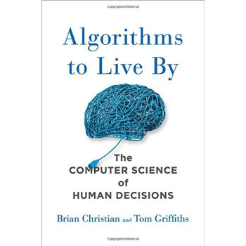 英文原版Algorithms to Live By: The Computer Science pdf epub mobi 电子书 下载