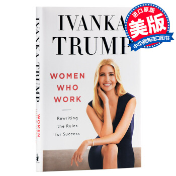 【中商原版】职业女性：重写成功的准则 伊万卡特朗普 英文原版Women Who Work pdf epub mobi 电子书 下载