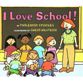 英文原版繪本童書 I Love School! 入選美國幼兒園教材 pdf epub mobi 電子書 下載