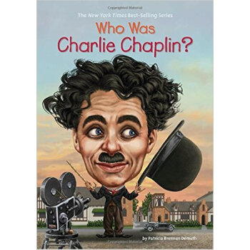 Who Was Charlie Chaplin? [平装] [8-12岁] pdf epub mobi 电子书 下载
