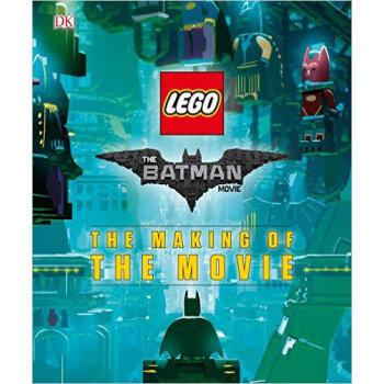 The Lego(r) Batman Movie: The Making of the Movie [精裝] [10-17歲] pdf epub mobi 電子書 下載