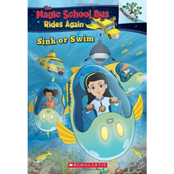 MAGIC SCHOOL BUS RIDES AGAIN, THE: SINK OR SWIM 神奇校车归来：下沉或者游泳 pdf epub mobi 电子书 下载