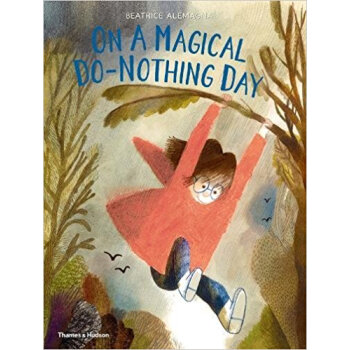 On a Magical Do-Nothing Day在一個神奇的無所事事的日子