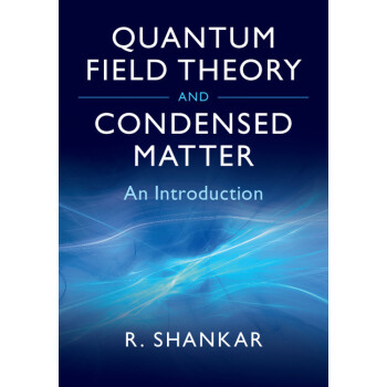 Quantum Field Theory and Condensed Matter pdf epub mobi 電子書 下載