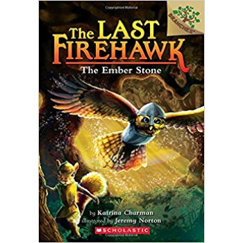 LAST FIREHAWK, THE #1: THE EMBER STONE 最後的火鷹#1：燼石 pdf epub mobi 電子書 下載