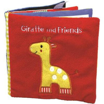 Giraffe and Friends: A Soft and Fuzzy Book... pdf epub mobi 电子书 下载
