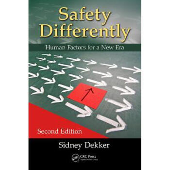 Safety Differently: Human Factors for a Ne... pdf epub mobi 电子书 下载