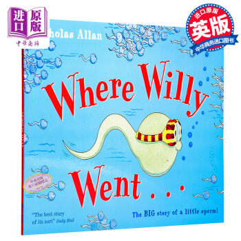 【中商原版】英文原版 Where Willy Went…威利向前冲 生理健康 生理知识启蒙 性教育 pdf epub mobi 电子书 下载