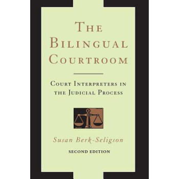 The Bilingual Courtroom: Court Interpreter...