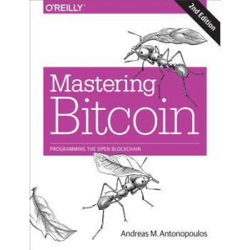 精通比特幣 Mastering Bitcoin: Programming the O... pdf epub mobi 電子書 下載