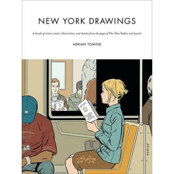 New York Drawings纽约客美国漫画插画家ADRIAN TOMINE作品 pdf epub mobi 电子书 下载