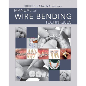 【预订】Manual of Wire Bending Techniques pdf epub mobi 电子书 下载