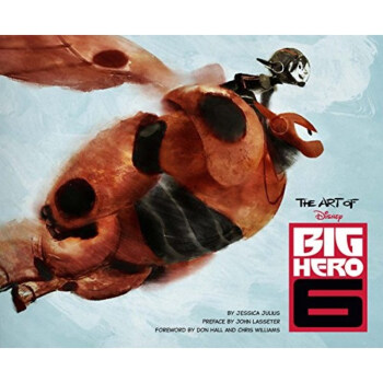 The Art of Big Hero 6 英文原版 超能陆战队 设定集精装