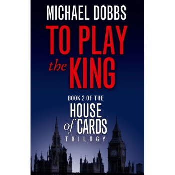 纸牌屋 第二季 House of Cards 2 To Play the King 英文原 pdf epub mobi 电子书 下载