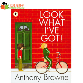 英文原版绘本 安东尼布朗作品 Look What I've Got!看看我有什么【平装】 pdf epub mobi 电子书 下载