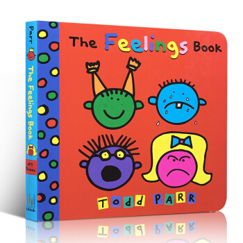英文原版 The Feelings Book 儿童情感表达情绪绘纸板书Todd Parr pdf epub mobi 电子书 下载