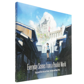 Everyday Scenes来自平行世界的日常场景 美丽情景插图 插画绘画原画 日英双语原版艺术书 pdf epub mobi 电子书 下载