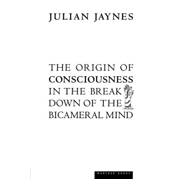 二分心智的崩塌 人类意识的起源 英文原版 The Origin Of Consciousness pdf epub mobi 电子书 下载
