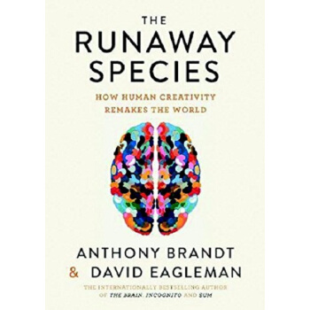 【中商原版】创新宣言 英文原版 The Runaway Species David Eagleman pdf epub mobi 电子书 下载