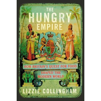 【中商原版】饥饿帝国 The Hungry Empire 英文原版 丽兹科林厄姆 pdf epub mobi 电子书 下载