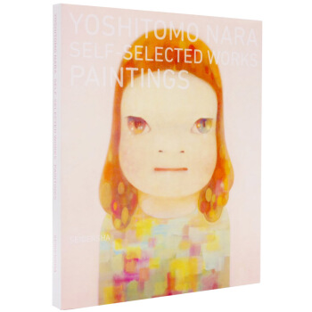 奈良美智Self-selected Works自選作品集油畫集 日英雙語原版藝術圖書漫畫繪本 pdf epub mobi 電子書 下載