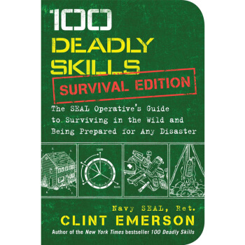 海豹突擊隊 100項緻命技能（生存版）100 Deadly Skills Survival pdf epub mobi 電子書 下載