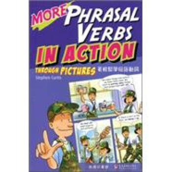 更輕鬆學短語動詞More Phrasal Verbs in Action through pictures pdf epub mobi 电子书 下载
