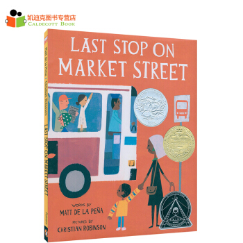 2016年纽伯瑞金奖、凯迪克银奖Last Stop on Market Street精装# pdf epub mobi 电子书 下载