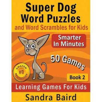 Super Dog Word Puzzles and Word Scrambles:... pdf epub mobi 电子书 下载