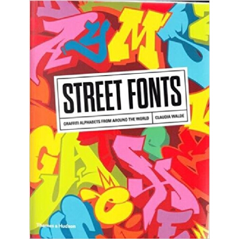Graffiti Alphabets:Street Fonts Art 世界街頭藝術