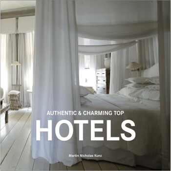 Authentic - Charming Top Hotels 世界酒店设计书籍 正版 pdf epub mobi 下载