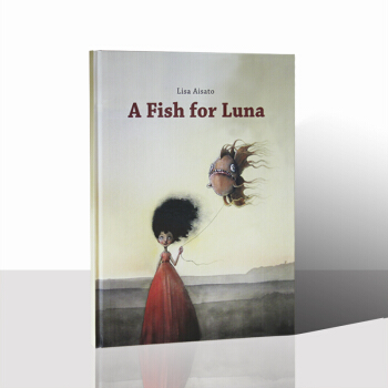 A Fish for Luna露娜的魚兒童寶寶早教啓濛英文原版繪本親子英語閱讀故事送音頻 茶色 pdf epub mobi 電子書 下載