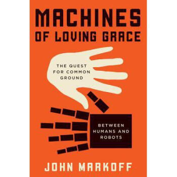 Machines of Loving Grace: The Quest for Co... pdf epub mobi 电子书 下载