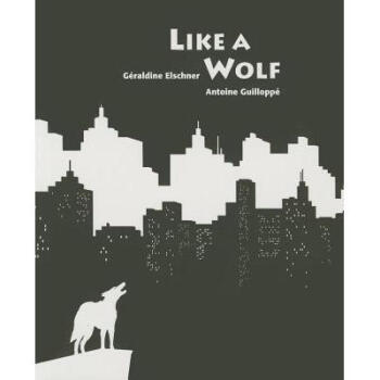Like a Wolf pdf epub mobi 电子书 下载
