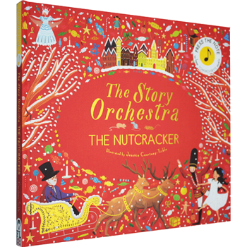 The Story Orchestra The Nutcracker 柴可夫斯基音樂故事 英文原版 pdf epub mobi 電子書 下載