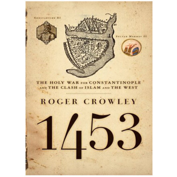 1453: The Holy War For Constantinople And The